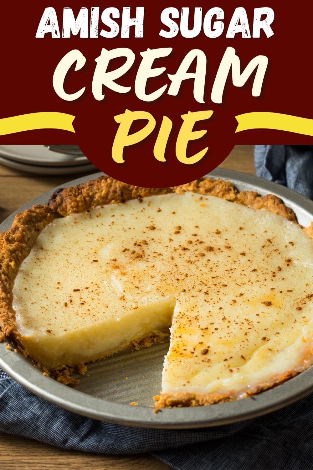 Grandma S Amish Sugar Cream Pie Recipe Insanely Good