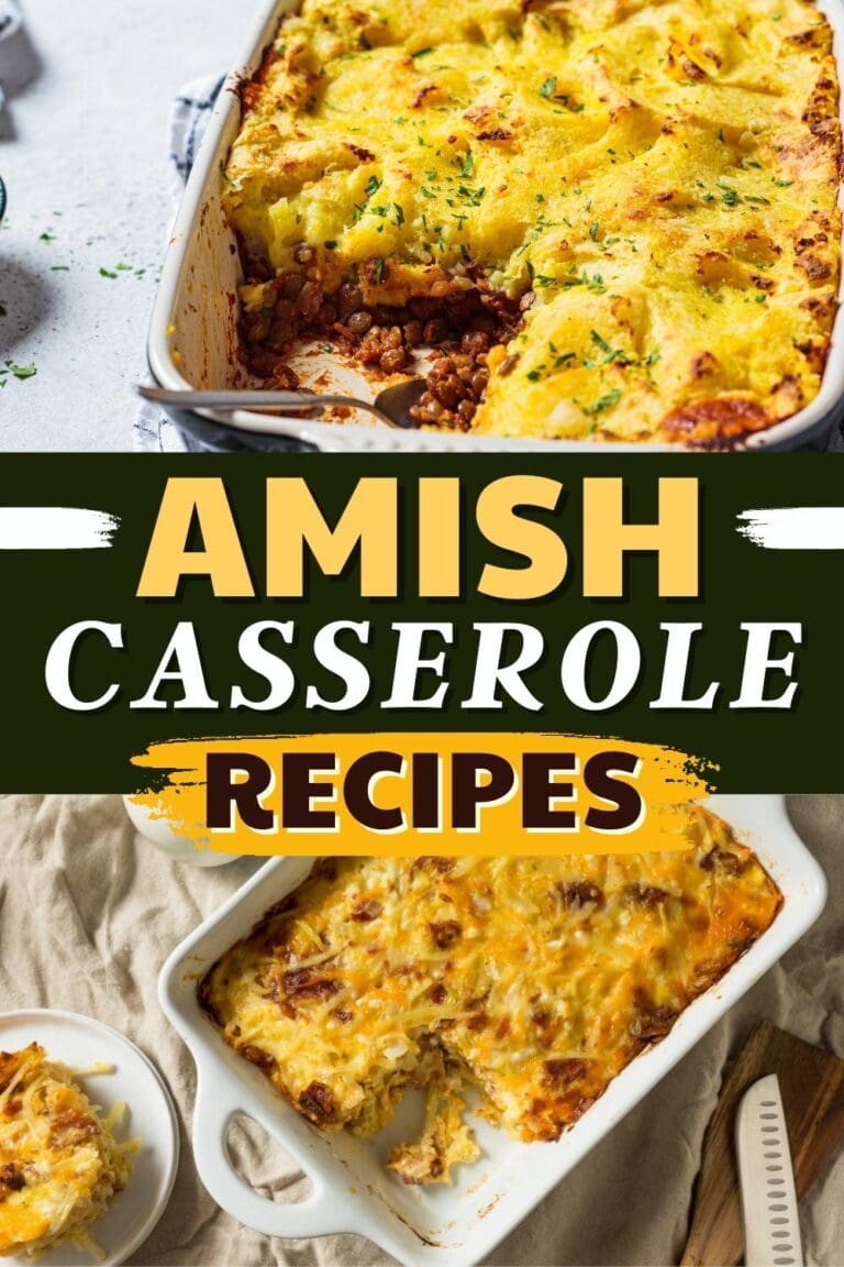 Best Amish Casserole Recipes Easy Ideas Insanely Good