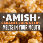 Amish Caramel Corn