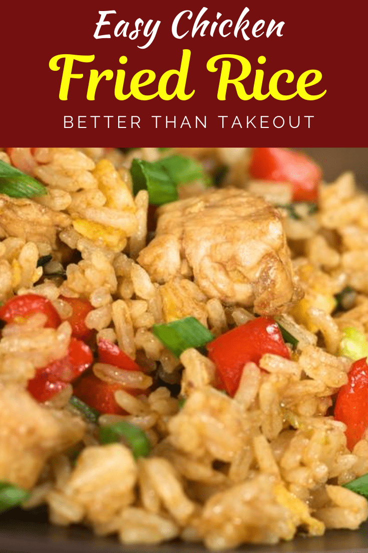 Easy Chicken Fried Rice - Better Than Takeout! - Insanely Good