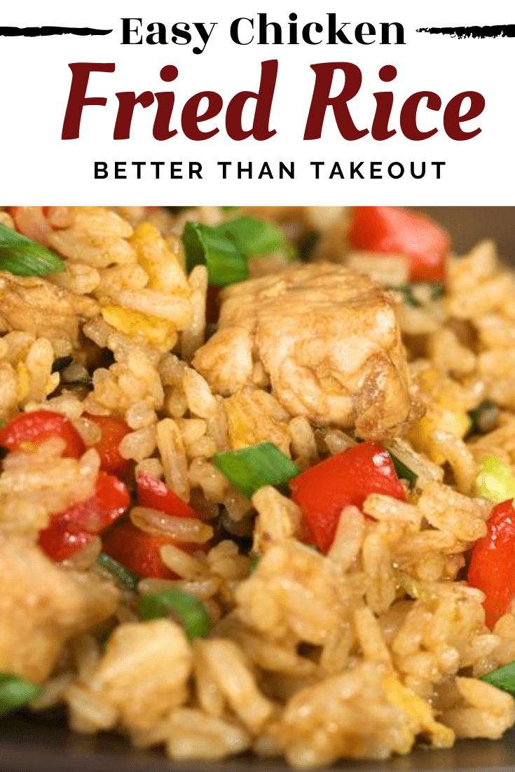 Easy Chicken Fried Rice - Better Than Takeout! - Insanely Good