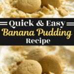 Quick and Easy Banana Pudding