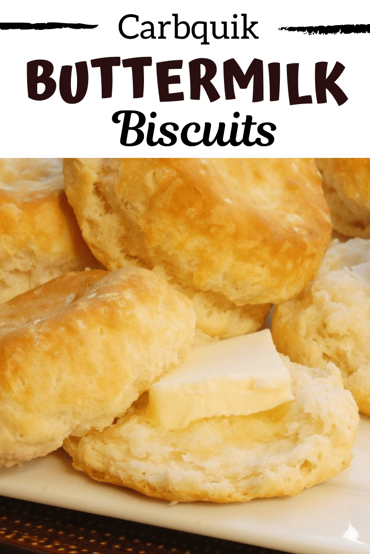 Carbquik Buttermilk Biscuits Insanely Good 5887