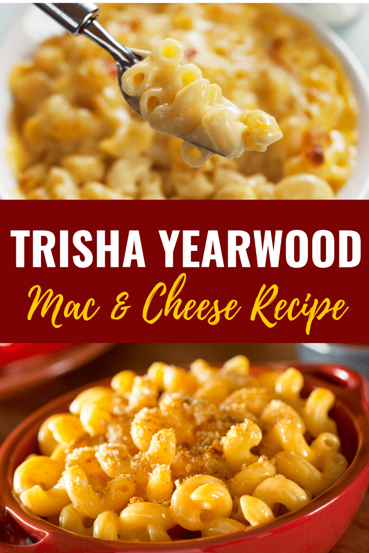 Trisha Yearwood Mac And Cheese 