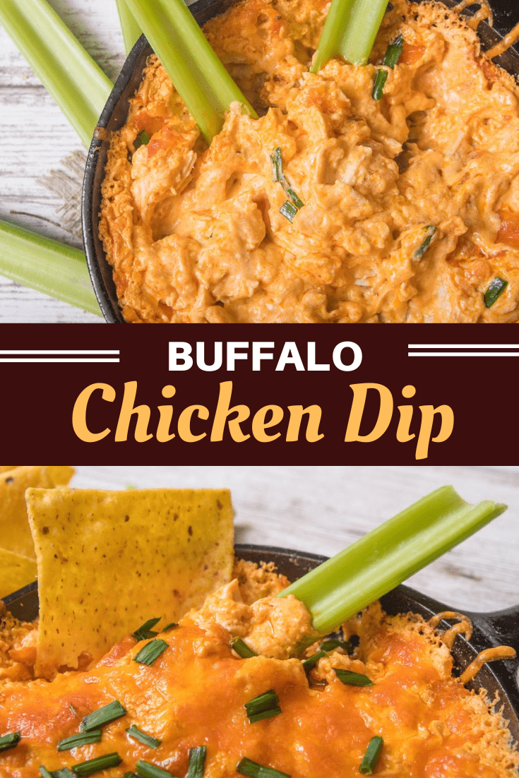 Buffalo Chicken Dip - Insanely Good