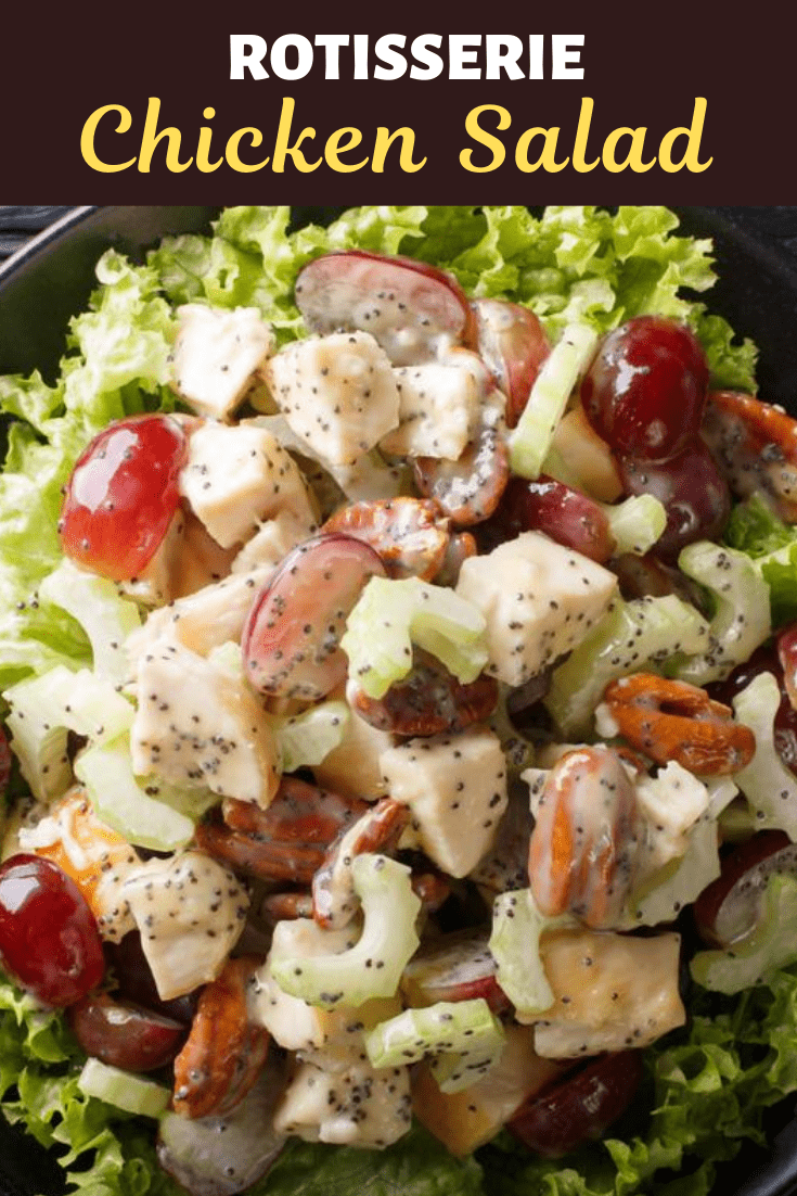 Rotisserie Chicken Salad Recipe - Insanely Good