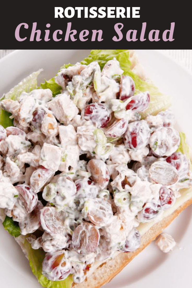 Rotisserie Chicken Salad Recipe Insanely Good