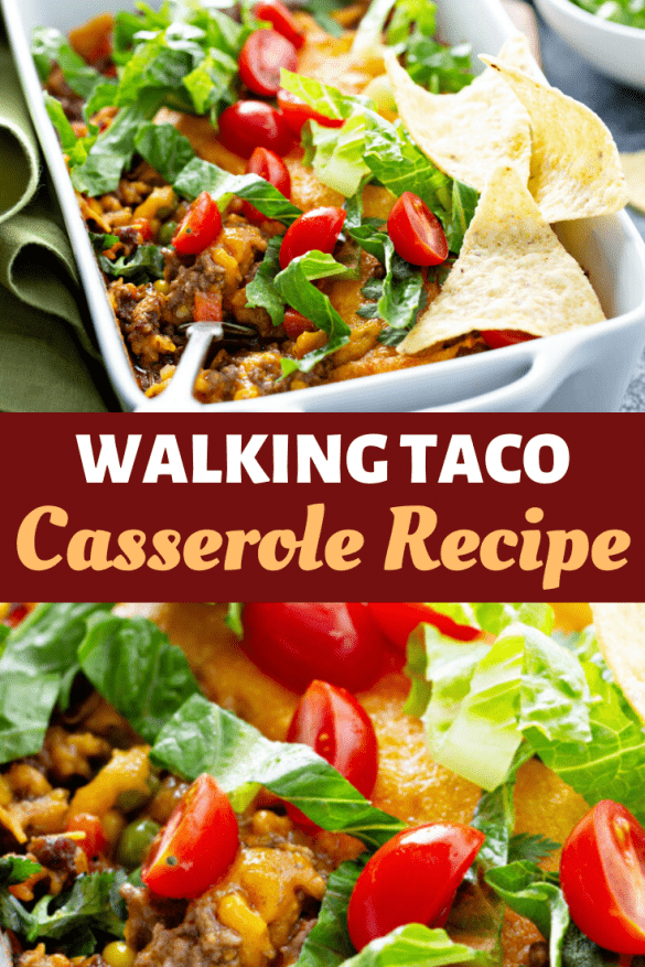 Walking Taco Casserole Recipe - Insanely Good