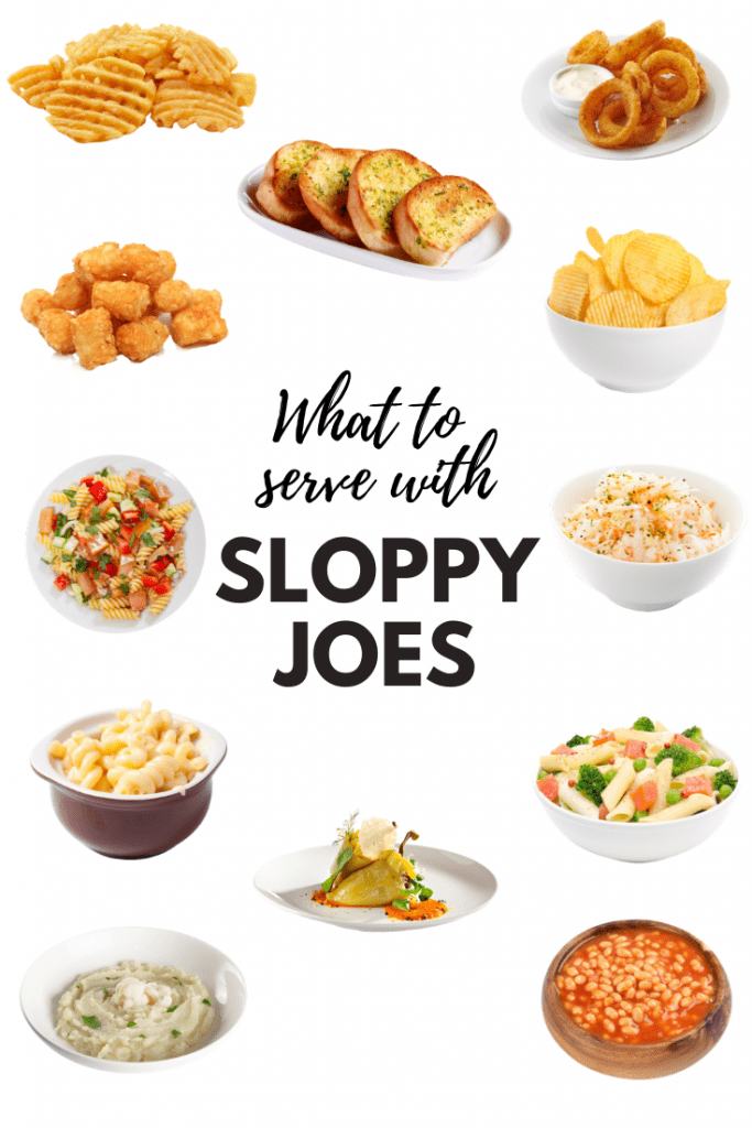 What To Serve With Sloppy Joes