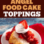 Angel Food Cake Toppings
