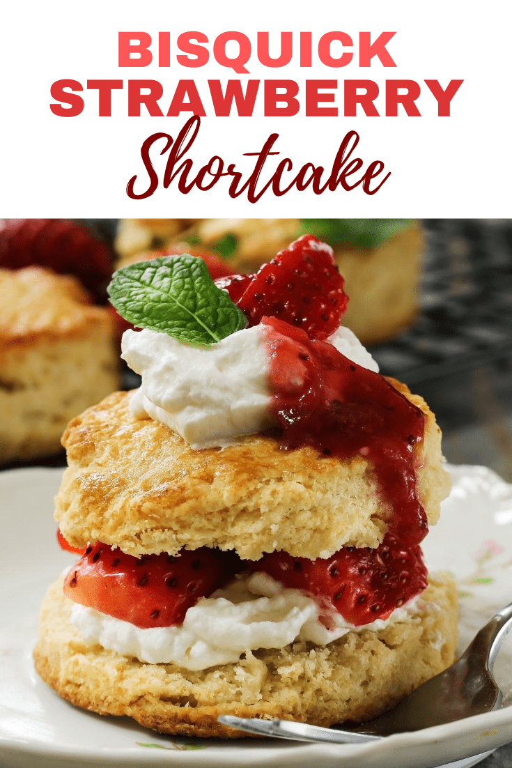 Bisquick Strawberry Shortcake Insanely Good