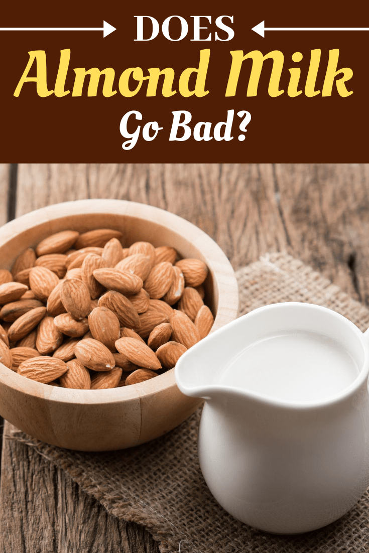 Does Almond Milk Go Bad? Insanely Good