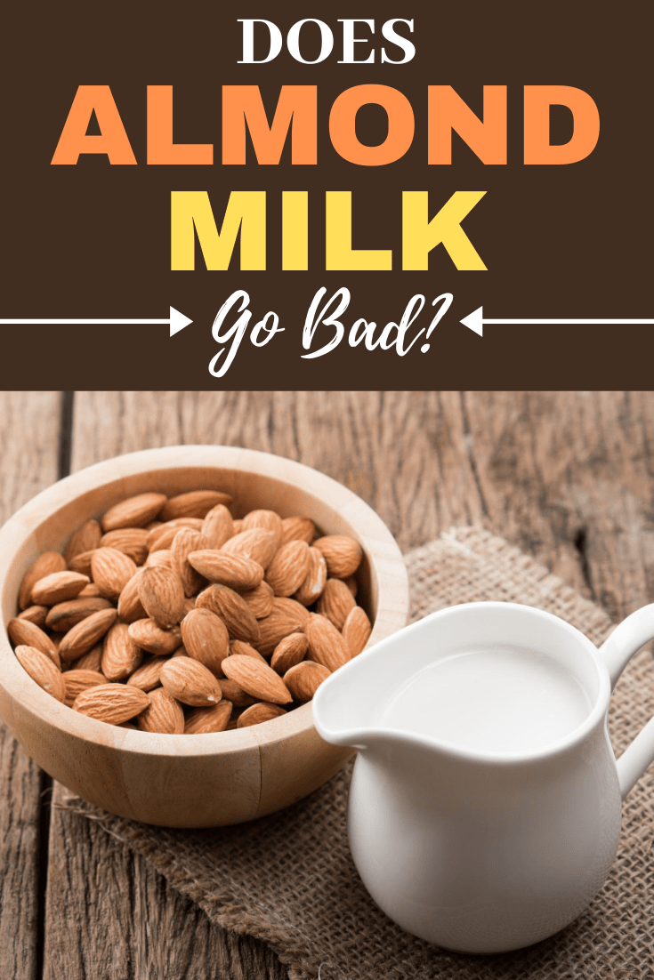 Almond Milk Go Bad at Mae Schubert blog