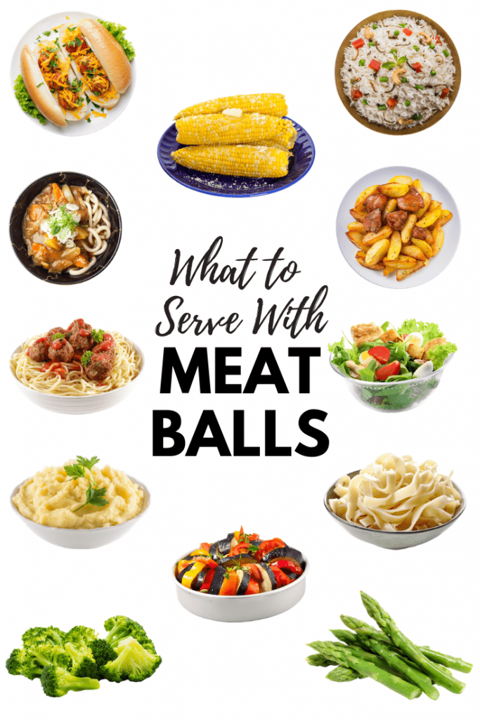 What To Serve With Meatballs