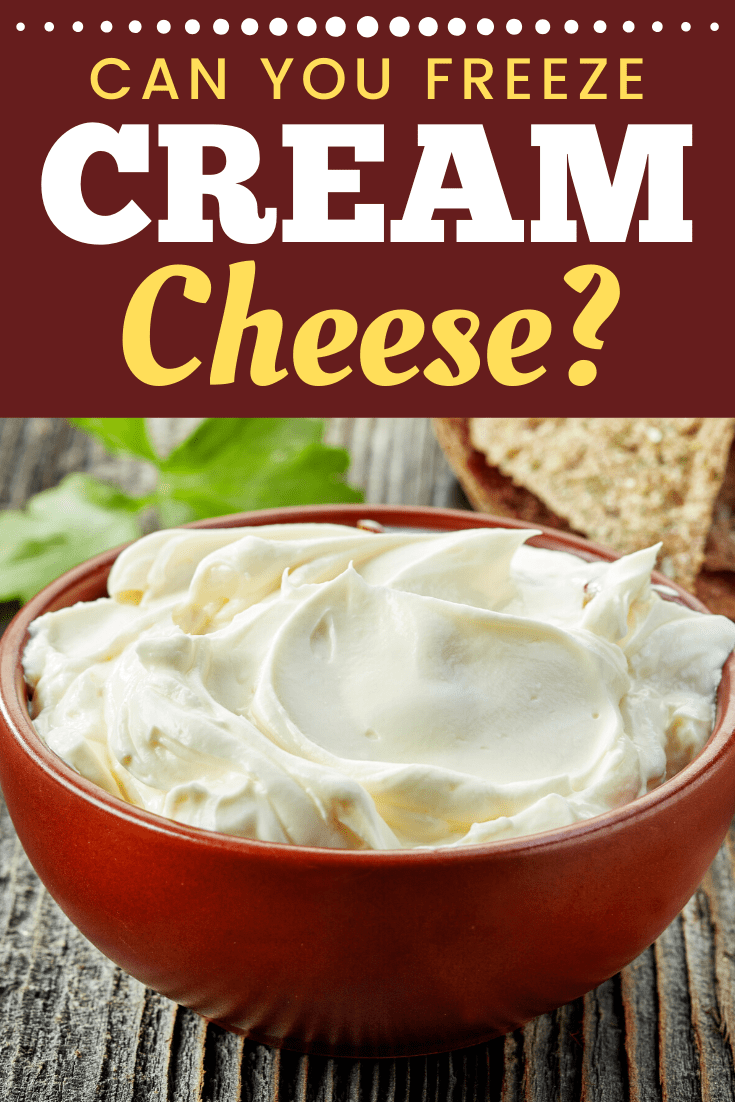 Can You Freeze Cream Cheese? - Insanely Good