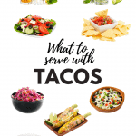 What To Serve With Tacos