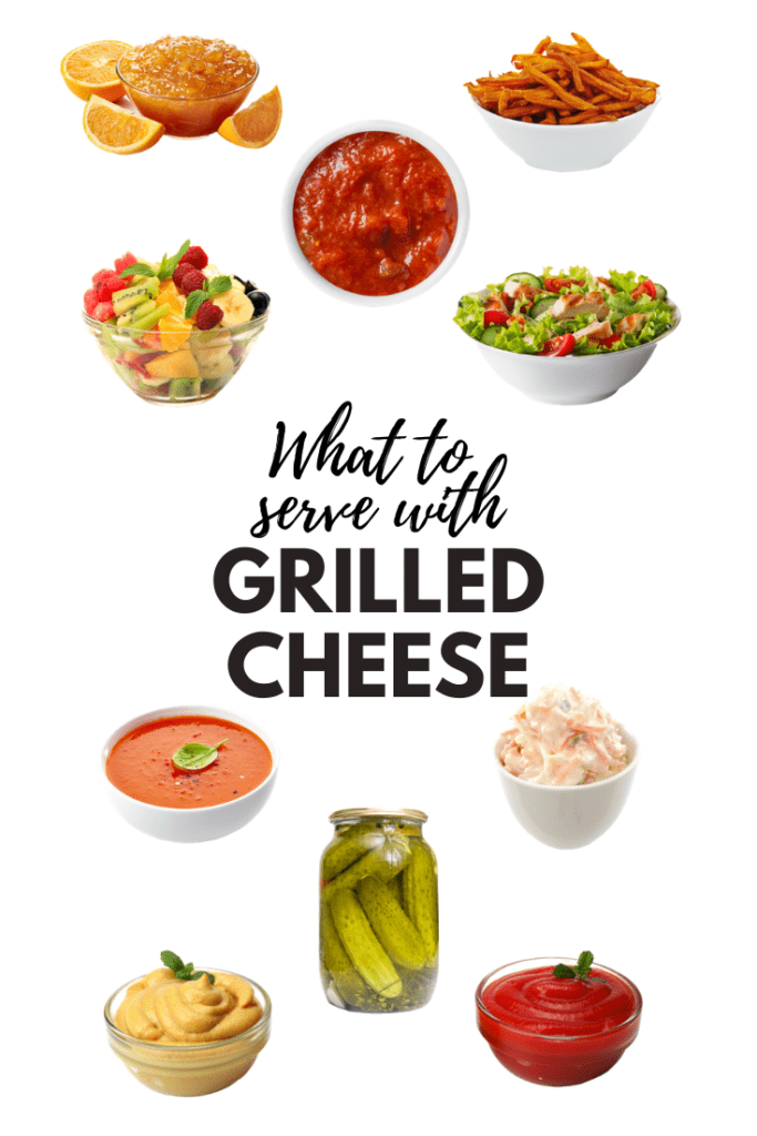 What to Serve with Grilled Cheese