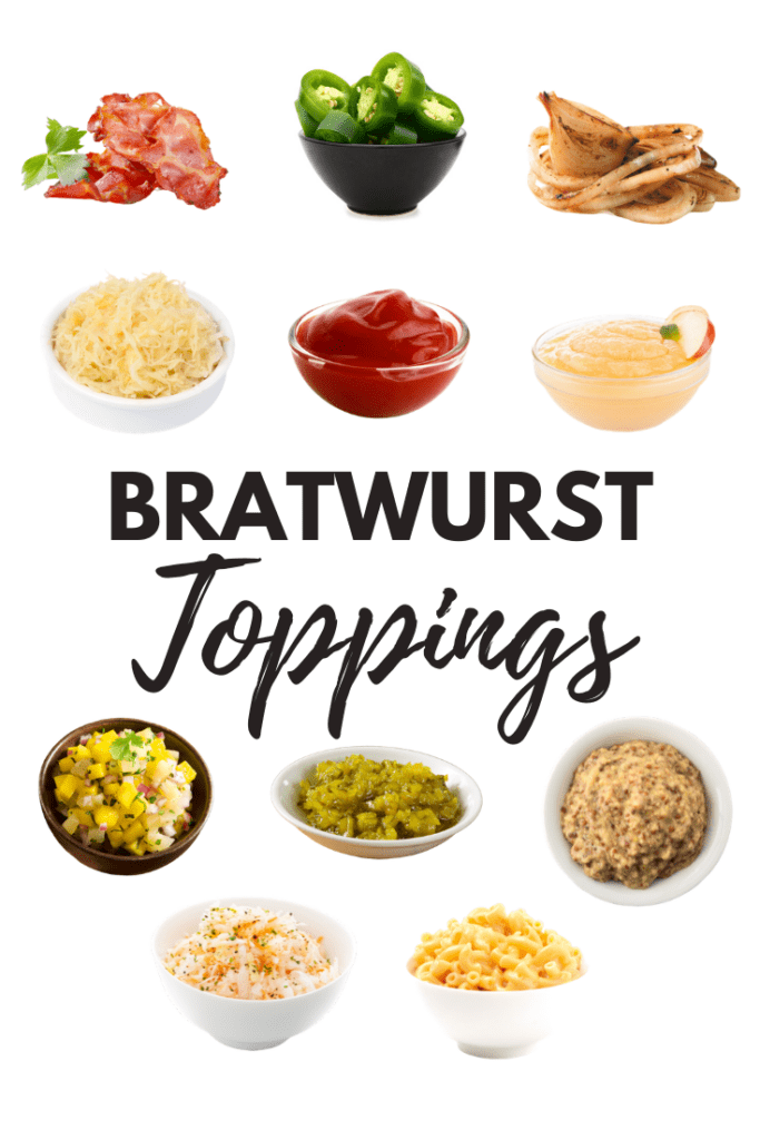 Bratwurst Toppings