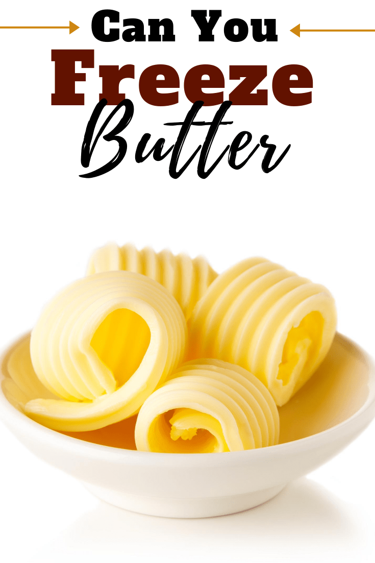 Can You Freeze Butter Insanely Good   Can You Freeze Butter 2 