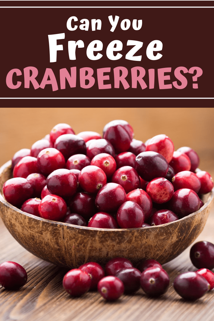 Can You Freeze Cranberries? Insanely Good