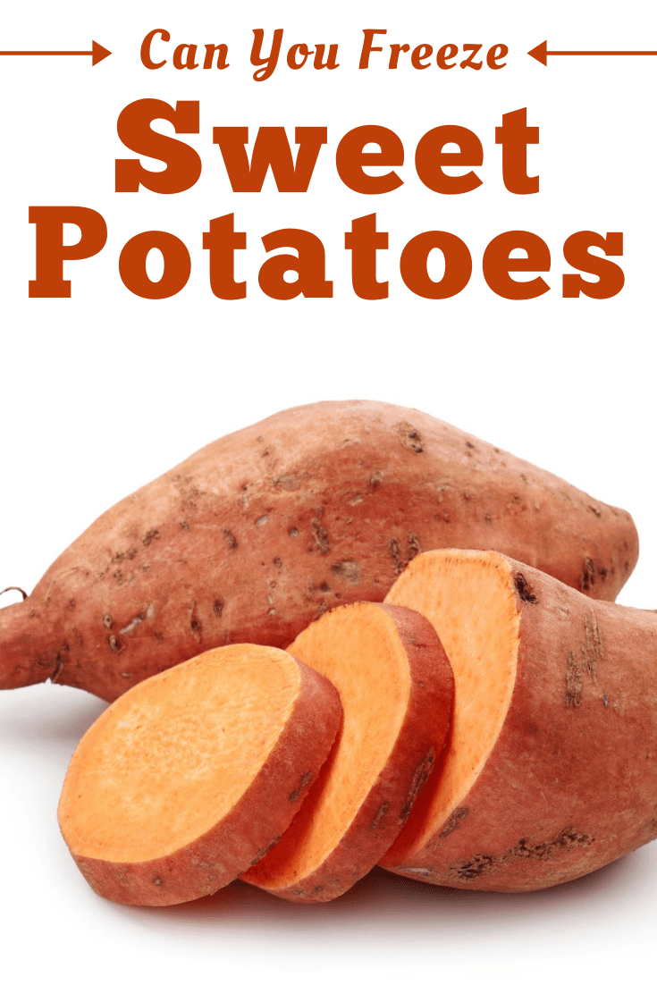 Can You Freeze Sweet Potatoes? - Insanely Good