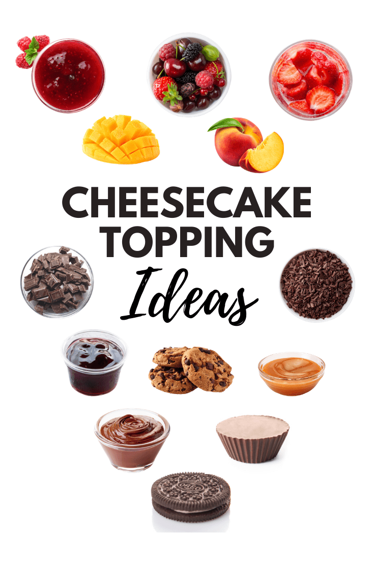 17 Cheesecake Topping Ideas Insanely Good 7560