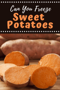 Can You Freeze Sweet Potatoes? - Insanely Good