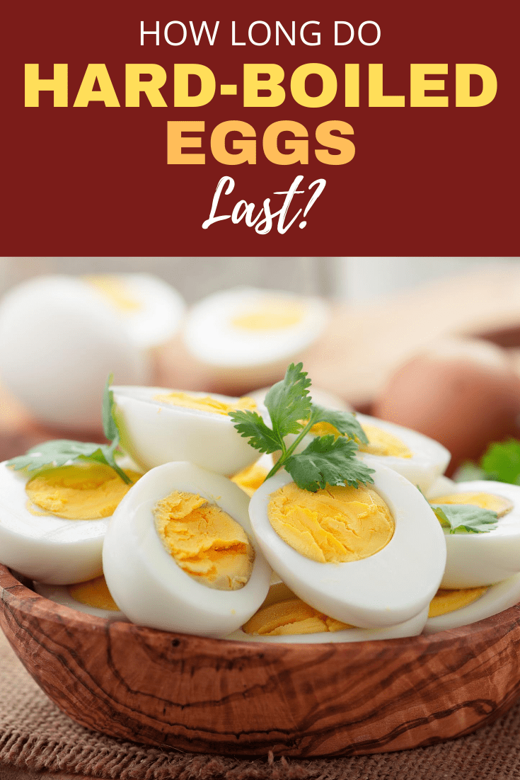 How Long Do HardBoiled Eggs Last? Insanely Good