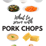 What To Serve With Pork Chops