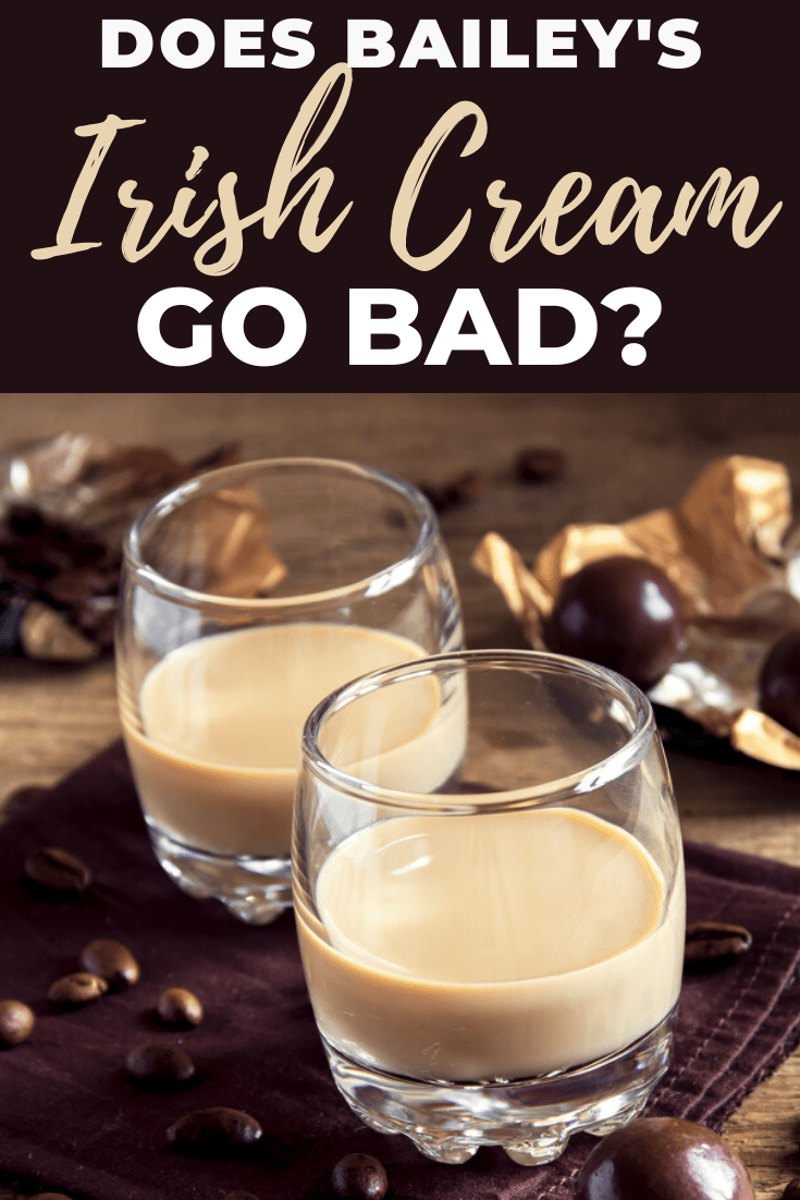Does Baileys Irish Cream Go Bad? - Insanely Good