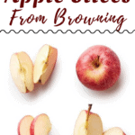 How To Keep Apple Slices From Browning