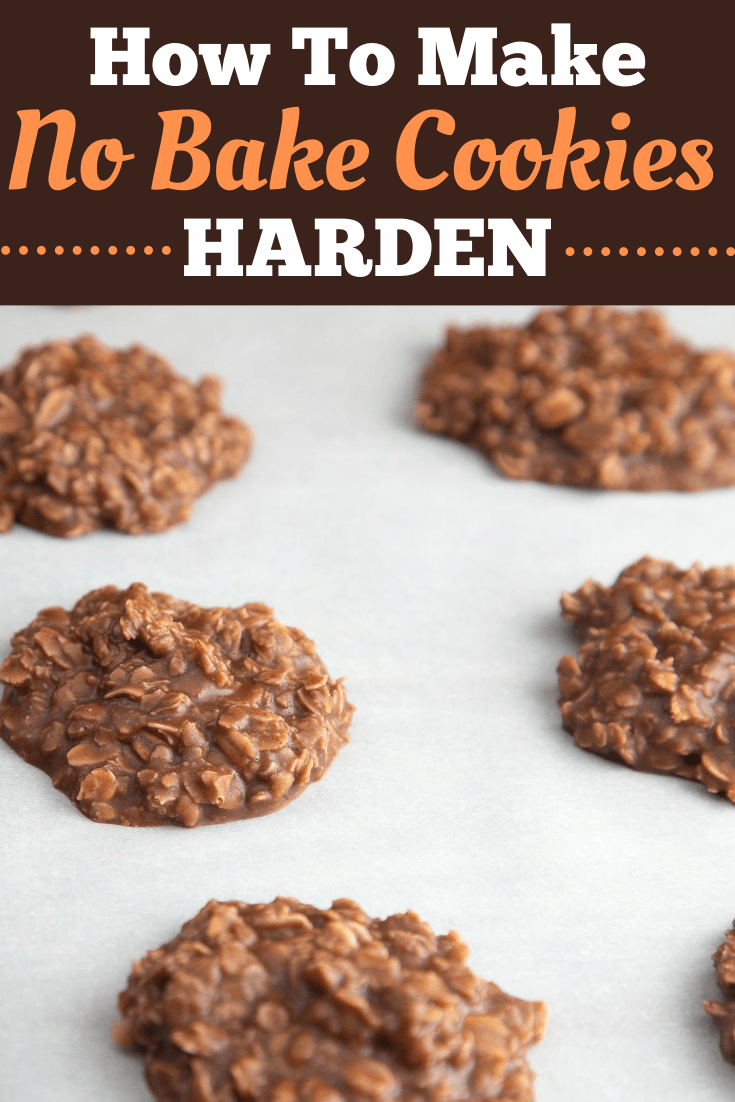 How to Make No Bake Cookies Harden - Insanely Good
