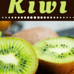 How To Ripen Kiwi