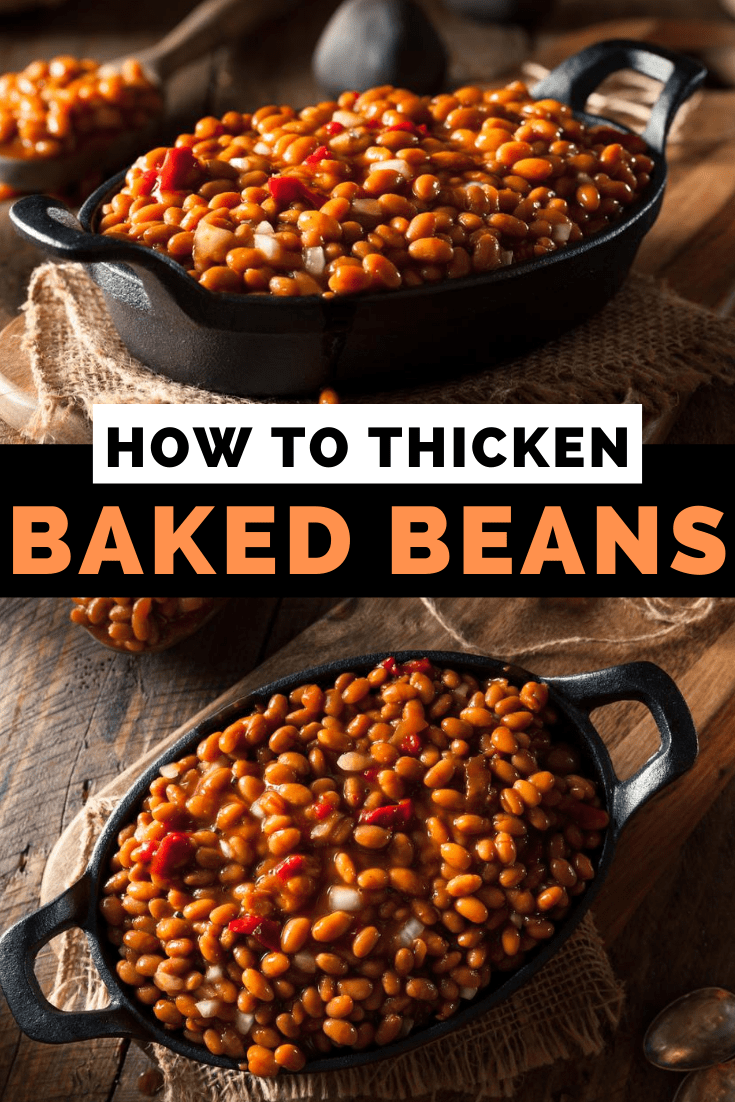 how-to-thicken-baked-beans-insanely-good