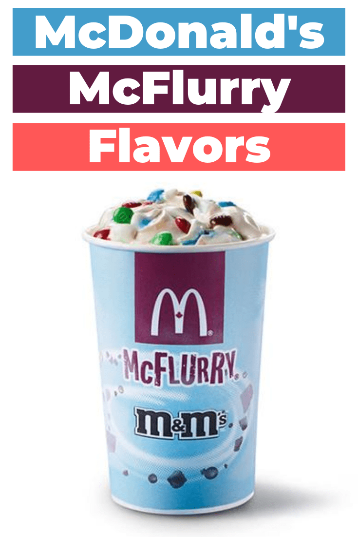 13 Best McFlurry Flavors Around the World Insanely Good