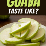 What Does Guava Taste Like