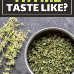 What Does Thyme Taste Like