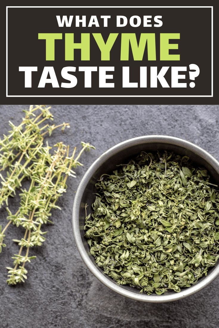What Does Thyme Taste Like? Insanely Good
