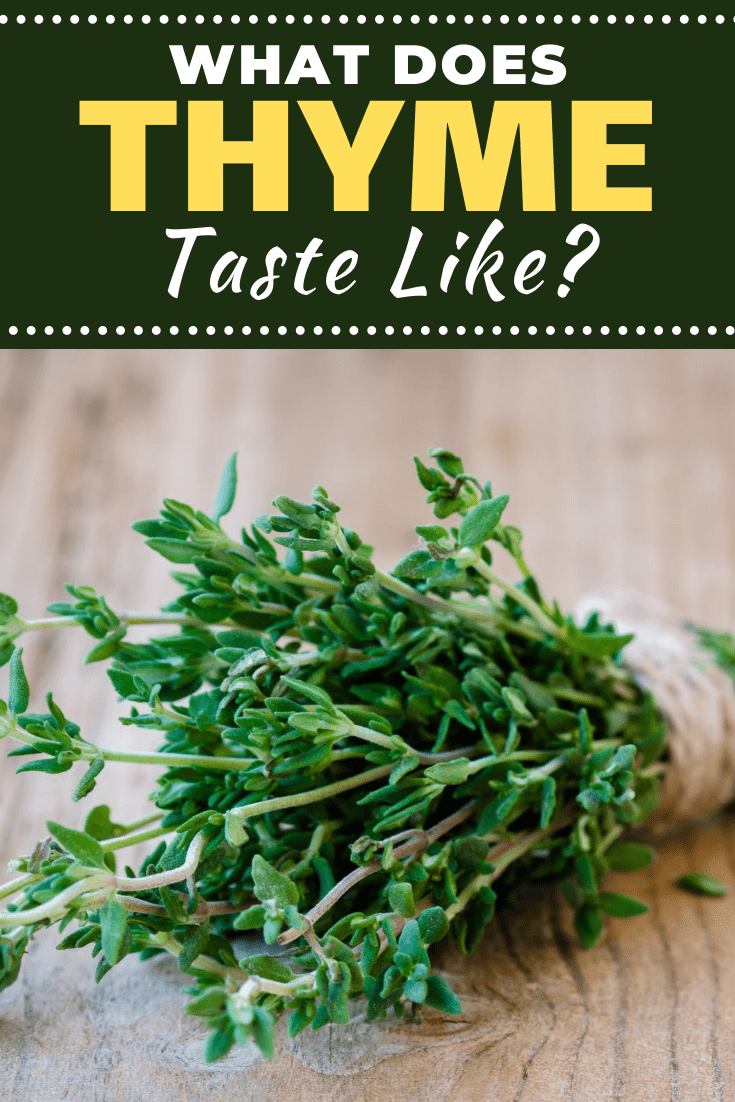 What Does Thyme Taste Like? Insanely Good