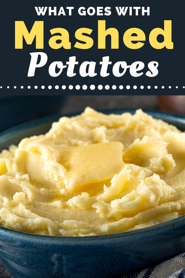 What Goes With Mashed Potatoes