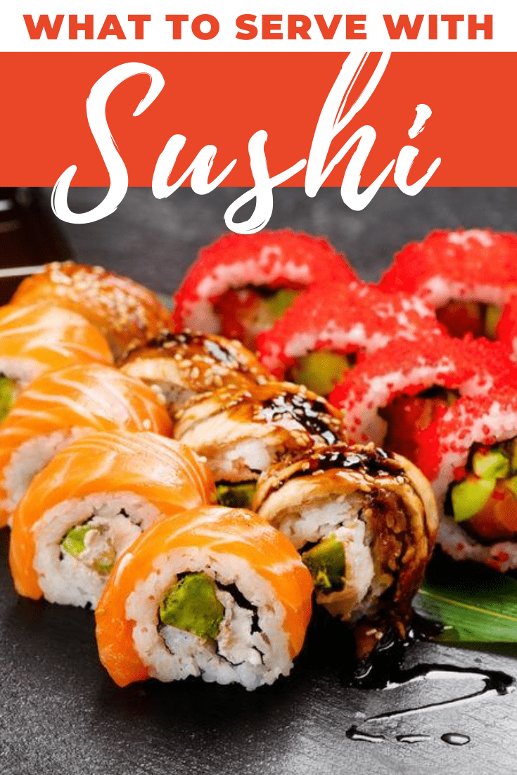 What to Serve with Sushi (12 JapaneseInspired Sides) Insanely Good