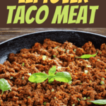 What To Do With Leftover Taco Meat