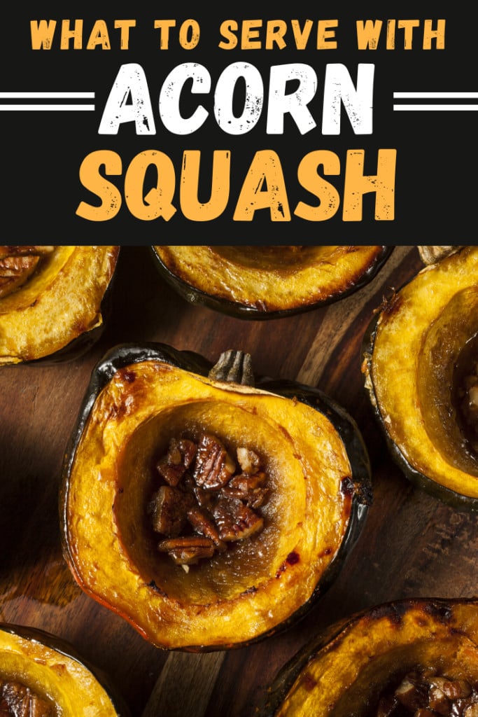 What to Serve with Acorn Squash