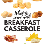 What To Serve With Breakfast Casserole