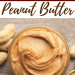 12 Different Ways To Use Peanut Butter