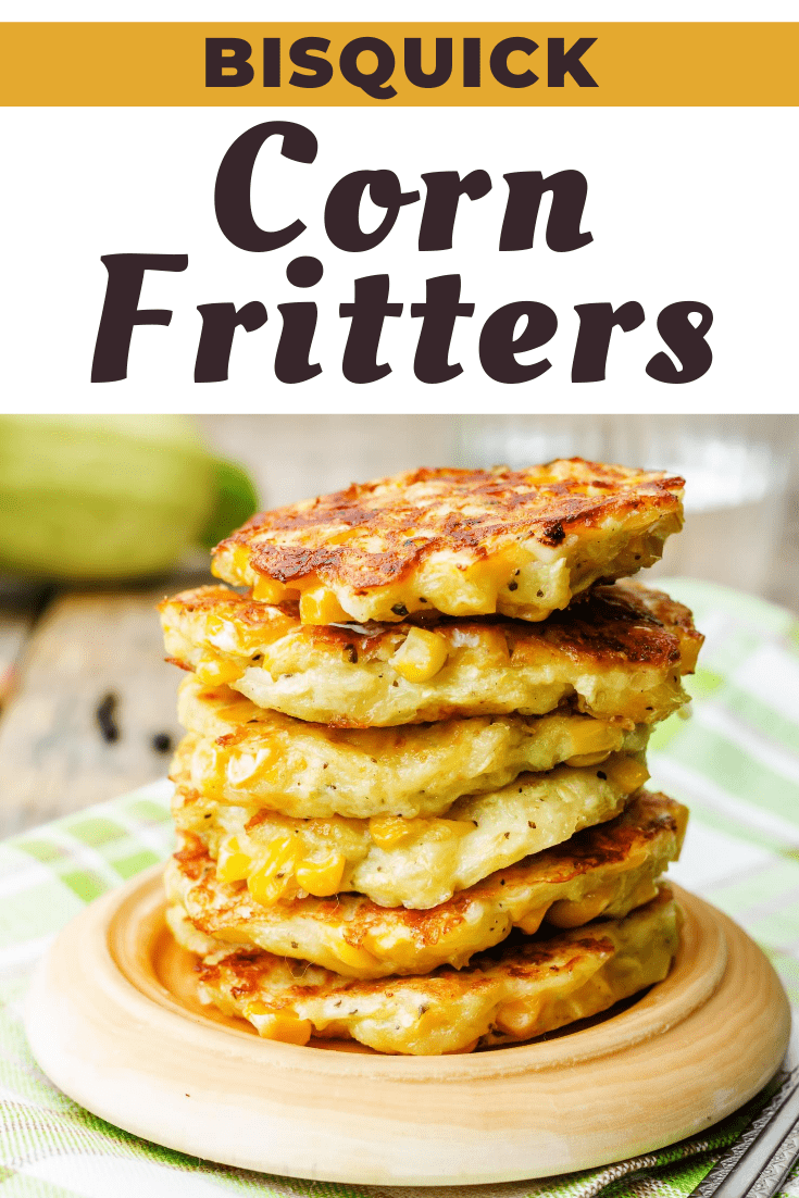 Bisquick Corn Fritters Insanely Good