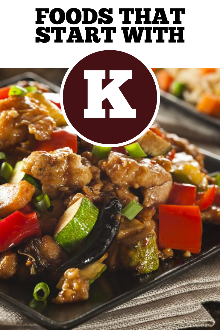 Foods That Start With Letter K