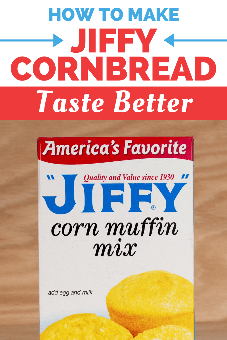 How to Make Jiffy Cornbread Moist and Fluffy Insanely Good
