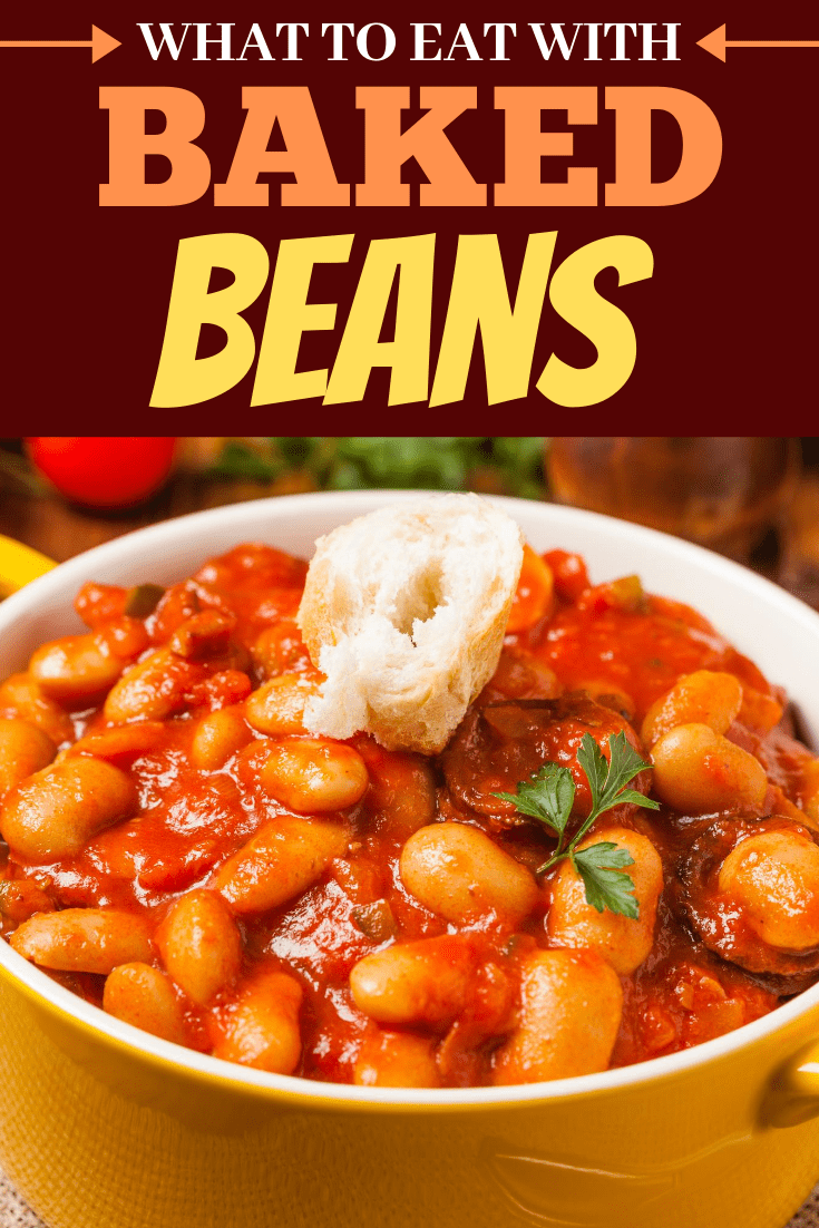 What to Eat with Baked Beans (13 Tasty Side Dishes) - Insanely Good