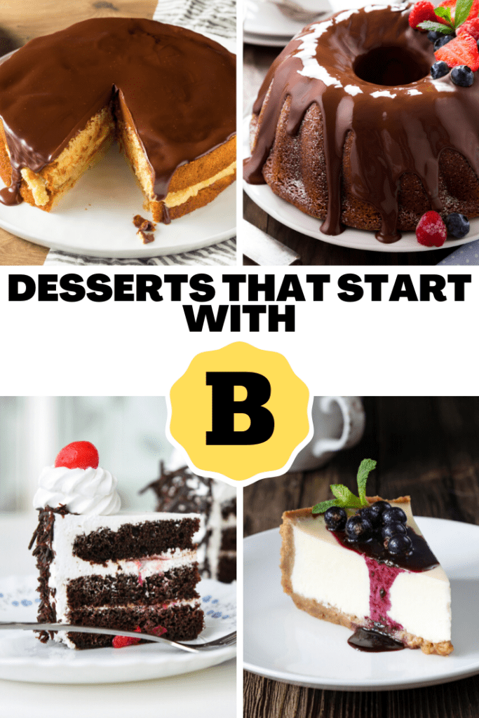 Desserts That Start With B